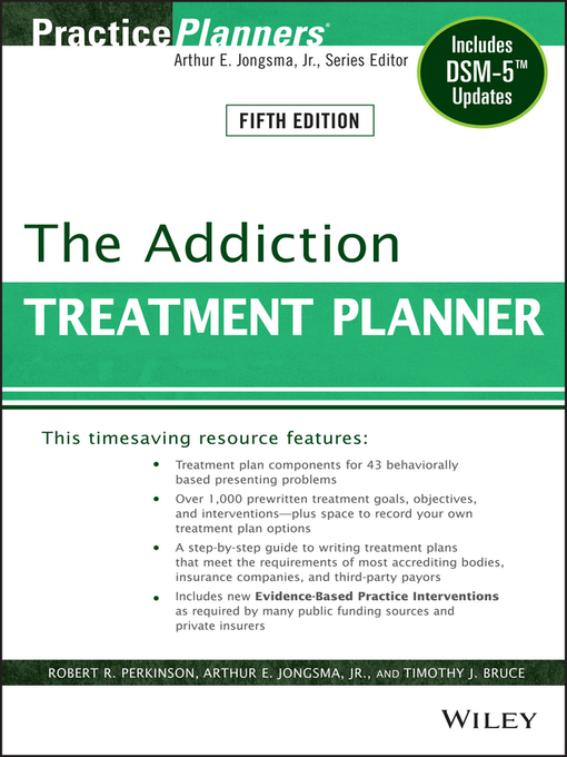 Title details for The Addiction Treatment Planner by Robert R. Perkinson - Available